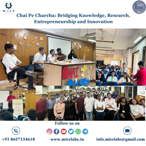 Chai Pe Charcha: Bridging Knowledge, Research, and Innovation